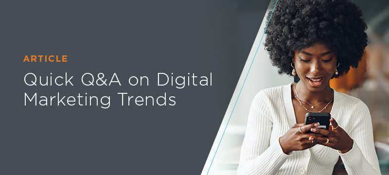 digital marketing trends-qa-01